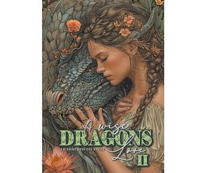 Monsoon Publish A wise Dragon´s Love Coloring Book for A (Paperback) (US IMPORT)