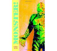Monster! #2: Volume 4