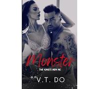 Monster: A Dark, Possessive Alpha Romance (King's Men MC)