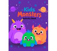 Monster Activity Book for Kids Ages 3-6: 130+ Pages of Tracing, Coloring, Counting & Mazes: Perfect Gift for Preschool & Kindergarten | Fine Motor Skills, Alphabet & Number Practice