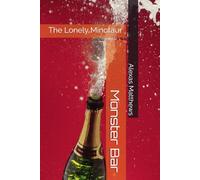 Monster Bar: The Lonely Minotaur