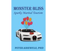 MONSTER BLISS, Sparks Marital Tourism