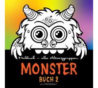 MONSTER - Buch 2: Buchkollektion: 105 Kleine Monster - Malbuch - Kirerah Bücher (105 Keline Monster)