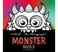 MONSTER - Buch 3: Buchkollektion: 105 Kleine Monster - Malbuch - Kirerah Bücher (105 Keline Monster)