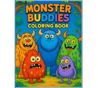 Monster Buddies Coloring Book: Adorable Monster Pals to Spark Creativity and Imagination