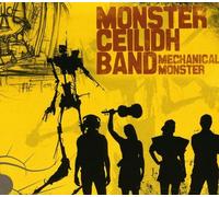 Monster Ceilidh Band - Mechanical Monster (Monsters Vs. The Touch)