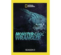 Monster Croc Wrangler Season 3