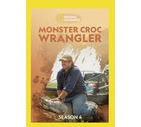 Monster Croc Wrangler Season 4