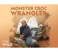Monster Croc Wrangler Season 4