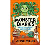 Monster Diaries: Medusa and the Really Annoying Curse