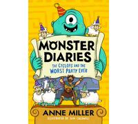 Monster Diaries: The Cyclops and the Worst Party Ever