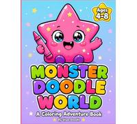 Monster Doodle World: Kawaii Monster Coloring Book for Kids Ages 4-8