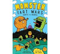 Monster Fart Wars: Farts vs. Burps: Book 1: Volume 1