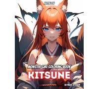 Monster Girl Coloring Book: Kitsune