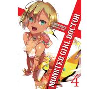 Monster Girl Doctor (Light Novel) Vol. 4