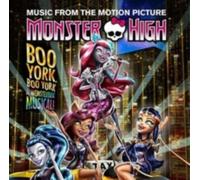 MONSTER HIGH BOO YORK BOO YORK/O.S.T.: MONSTER HIGH: BOO YORK BOO YORK/O.S. - CD