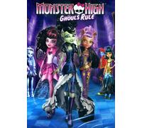 Monster High Ghouls Rule