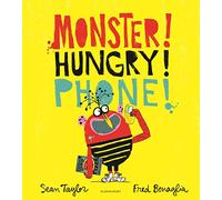 MONSTER! HUNGRY! PHONE!