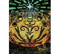 Monster Hunter: World - Official Complete Works by VIZ Media (English) Paperback