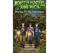 MONSTER HUNTERS OF AMERICA - Hunting For The Pukwudgies: 13