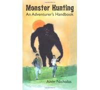 Monster Hunting: An Adventurer's Handbook