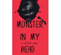 Monster in my head