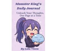 Monster King's Daily Journal: Unleash Your Thoughts, One Page at a Time
