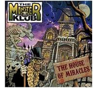 Monster Klub - House Of Miracles