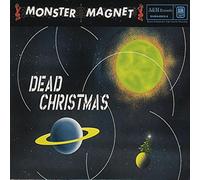Monster Magnet - Dead Christmas