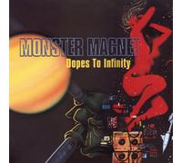 Monster Magnet - Dopes To Infinity [VINYL]