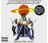 Monster Magnet - Monolithic Baby