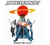 Monster Magnet - Monolithic Baby! (Re-Issue)