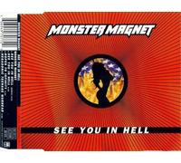 Monster Magnet - See You in Hell