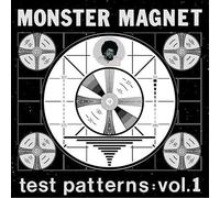 Monster Magnet : Test Patterns - Volume 1 VINYL 12" Album (Gatefold Cover)