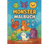 Monster-Malbuch für Kinder von 5-8 Jahren: 30 lustige Kreaturen, spannende Fähigkeiten und fantasievolle Ausmalbilder: 30 einzigartige Ausmalbilder & ... - Kritzelbuch für Jungs & Mädchen ab 5 Jahren