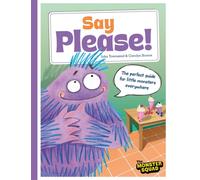 Monster Manners: Say Please!
