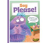 Monster Manners: Say Please!