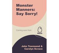 Monster Manners: Say Sorry!