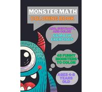 Monster Math Coloring Book: Add, Subtract, and Color!
