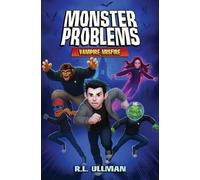 Monster Problems: Vampire Misfire (Book 1) (Monster Hero Academy)