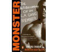 Monster: The Autobiography of an L. a. Gang Member