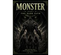 Monster: The Hunt Begins