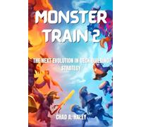 Monster Train 2: The Next Evolution In Deck Building Strategy