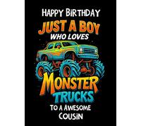 Monster Truck Birthday Card for Cousin - For Him Age Male Boy Man Animal Art
