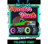Monster Truck Coloring Book: Cars coloring book for Boys
