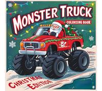 Monster Truck Coloring Book: Christmas Edition, Big Rigs, Big Cheer!, Santa’s Big Wheels, Crushmas Time!