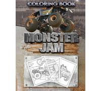 Monster Truck Coloring Book: Coloring Books For Boys | 30+ Premium Illustration Pages to Color with One Sided Coloring Pages for Kids Ages 2-4 4-6 4-8 8-12 & Toddlers Adults