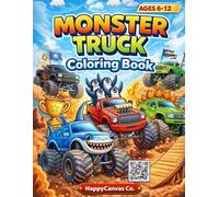 Monster Truck Coloring Book for Kids Ages 6-12: 45 Single-Sided Coloring Pages (95 Total Pages) | Big Trucks, Bold Lines, Easy Fun for Boys & Girls