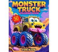 Monster Truck Coloring Book for Kids: An Awesome Coloring Adventure with Cool Monster Trucks for Kids Ages 4-8