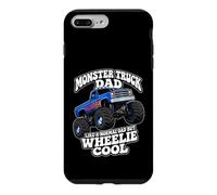Monster Truck Dad Like A Normal Dad But Wheelie Cool Funny Case for iPhone 7 Plus/8 Plus